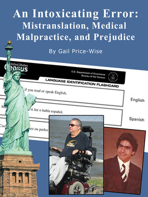 cover image of An Intoxicating Error: Mistranslation, Medical Malpractice, and Prejudice